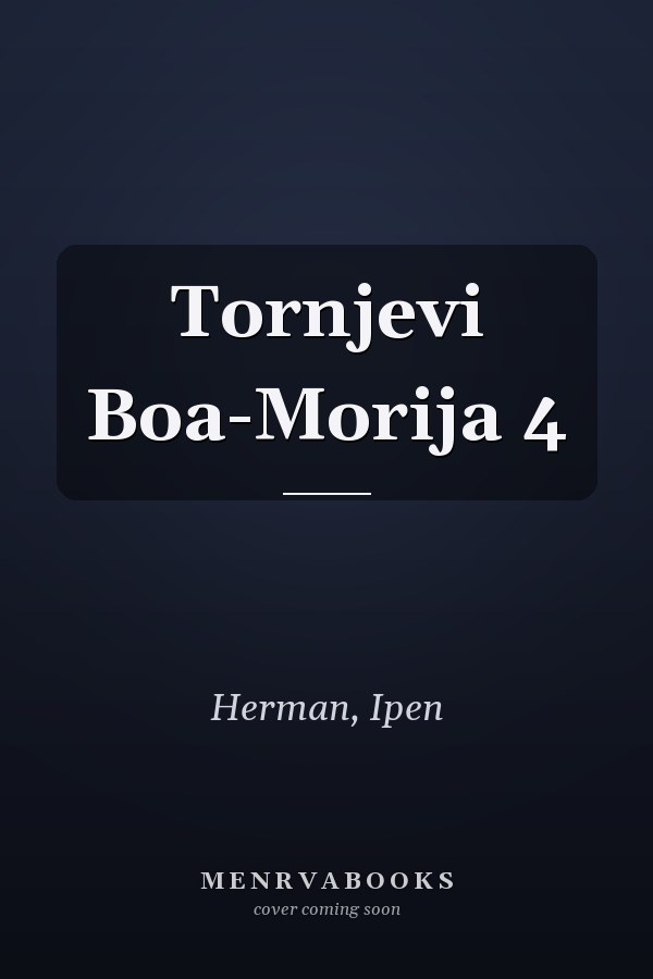Tornjevi Boa-Morija 4