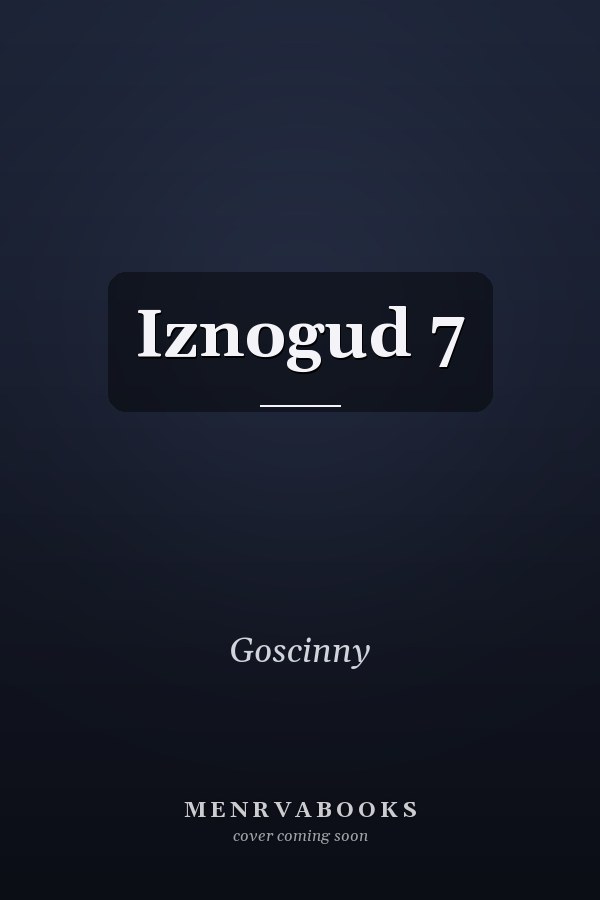Iznogud 7