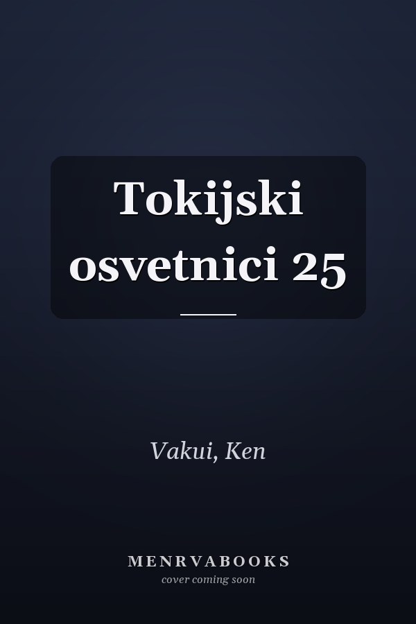Tokijski osvetnici 25