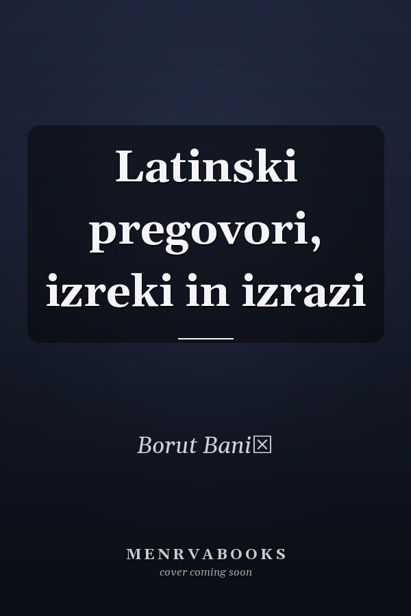 Latinski pregovori, izreki in izrazi