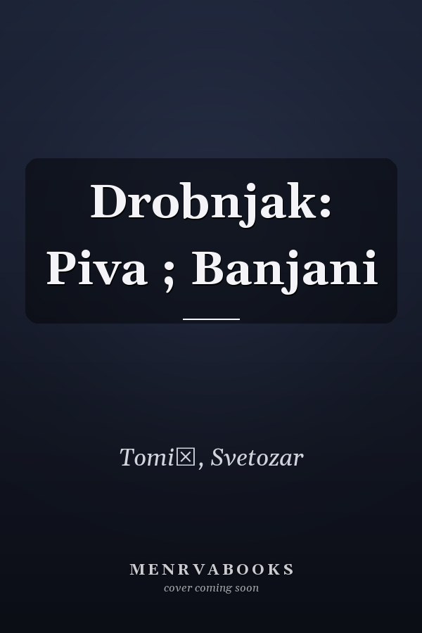 Drobnjak: Piva ; Banjani