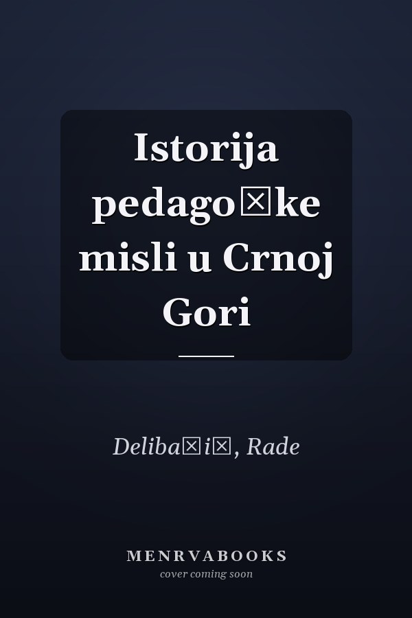 Istorija pedagoške misli u Crnoj Gori