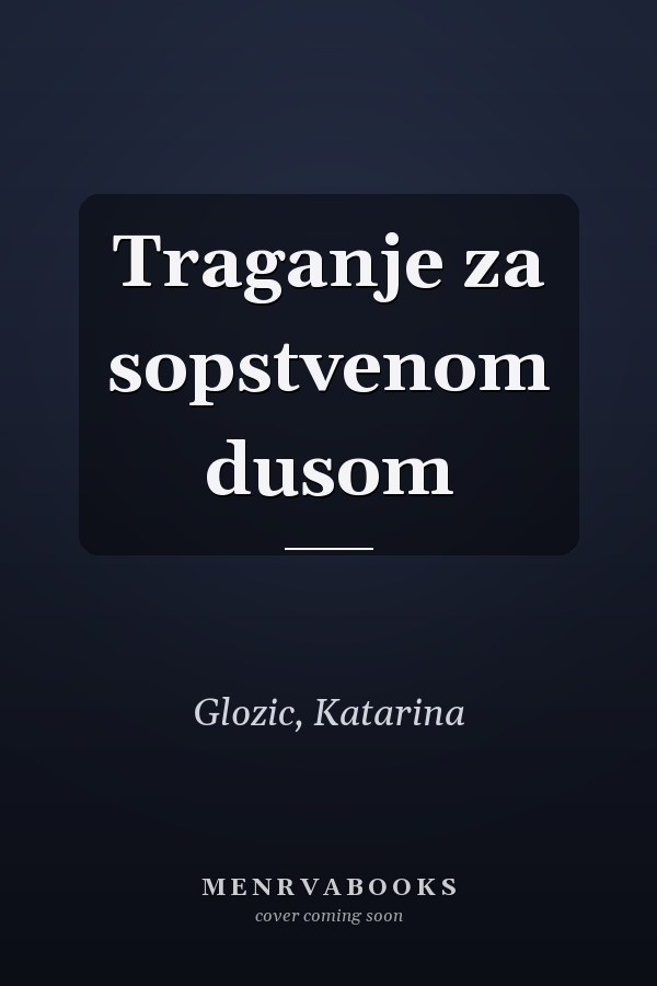 Traganje za sopstvenom dusom