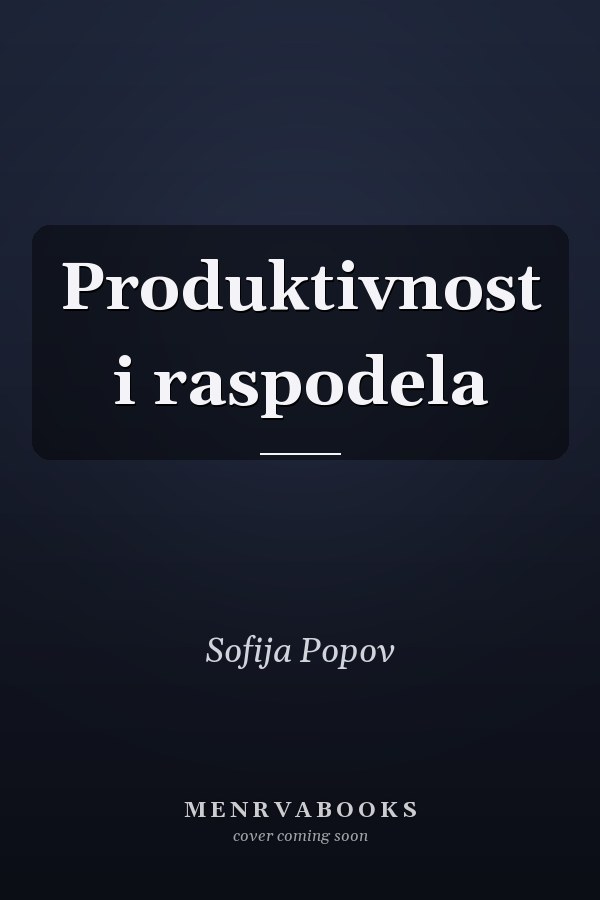Produktivnost i raspodela