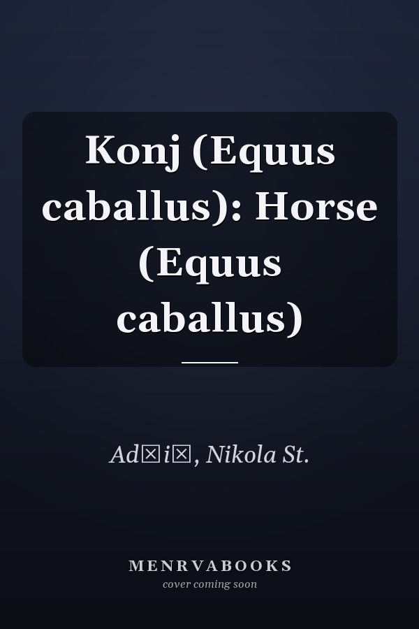 Konj (Equus caballus): Horse (Equus caballus)