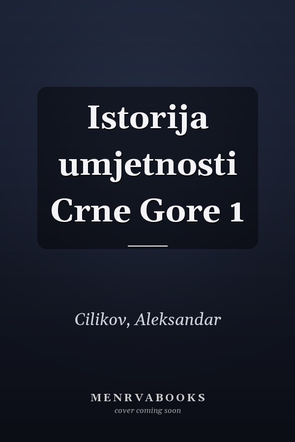 Istorija umjetnosti Crne Gore 1