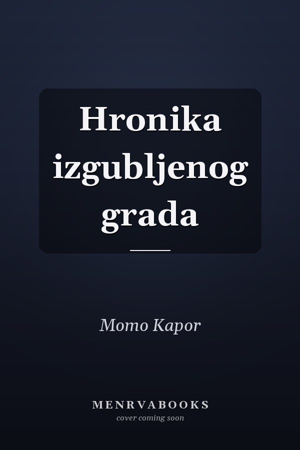 Hronika izgubljenog grada