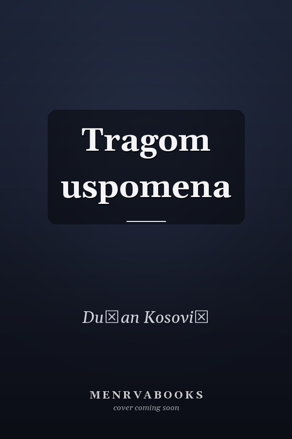 Tragom uspomena