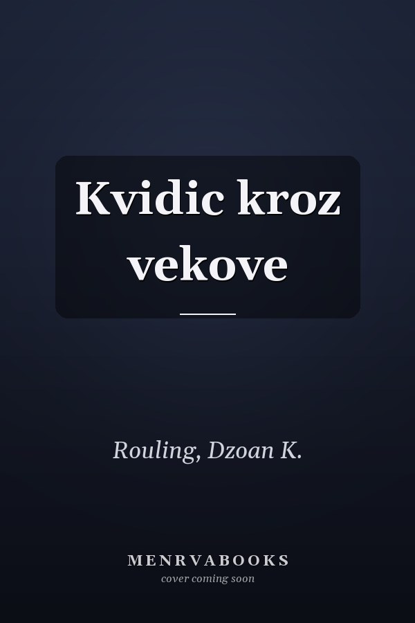 Kvidic kroz vekove