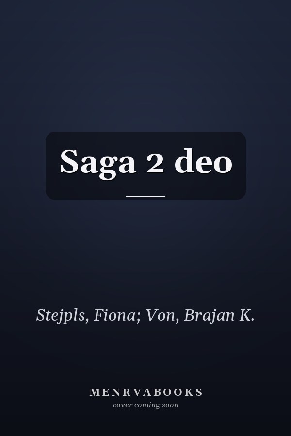 Saga 2 deo