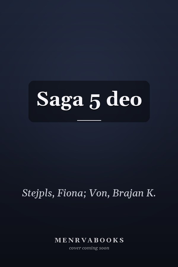 Saga 5 deo