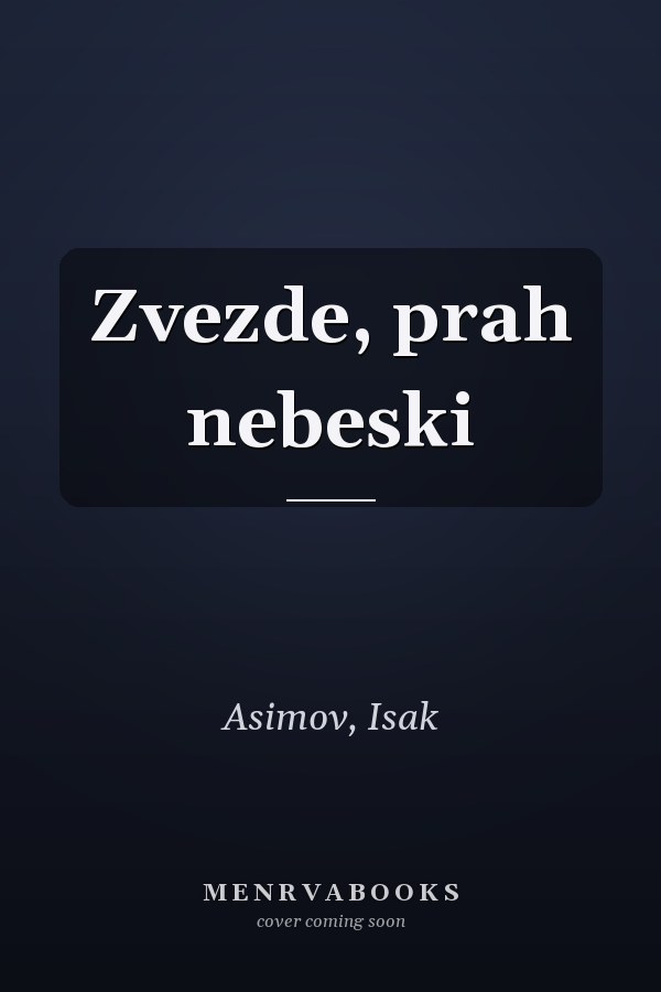 Zvezde, prah nebeski