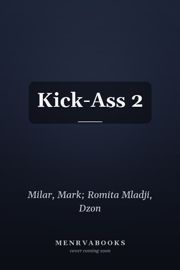 Kick-Ass 2