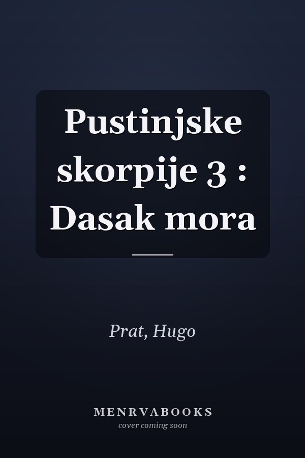 Pustinjske skorpije 3 : Dasak mora
