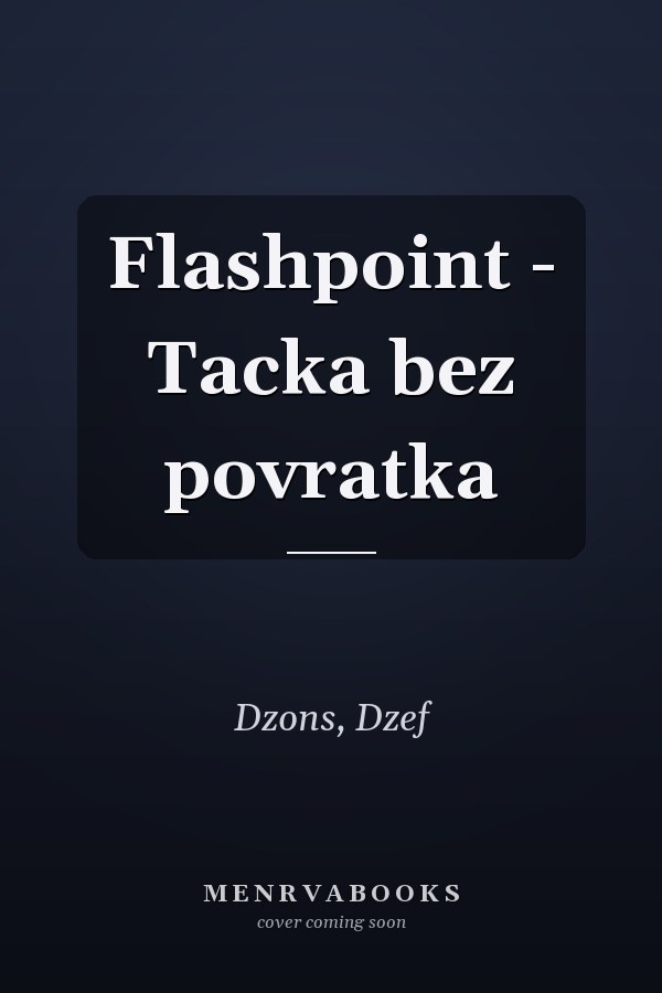 Flashpoint - Tacka bez povratka