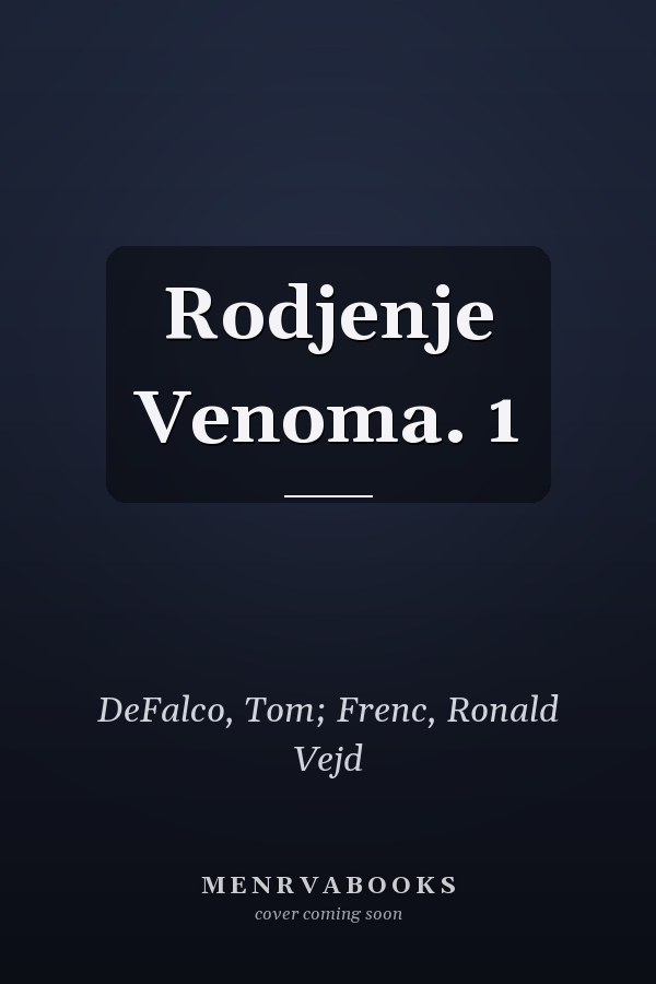 Rodjenje Venoma. 1