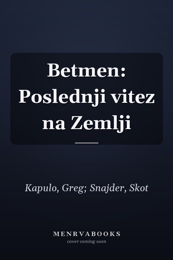 Betmen: Poslednji vitez na Zemlji