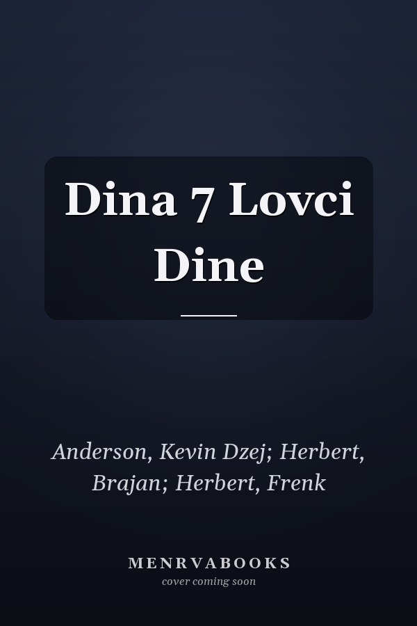 Dina 7 Lovci Dine