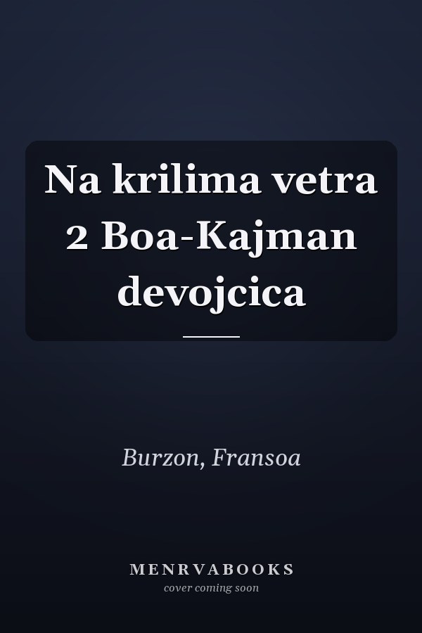 Na krilima vetra 2 Boa-Kajman devojcica
