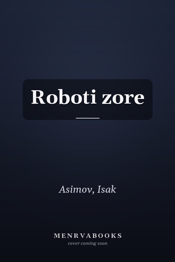 Roboti zore