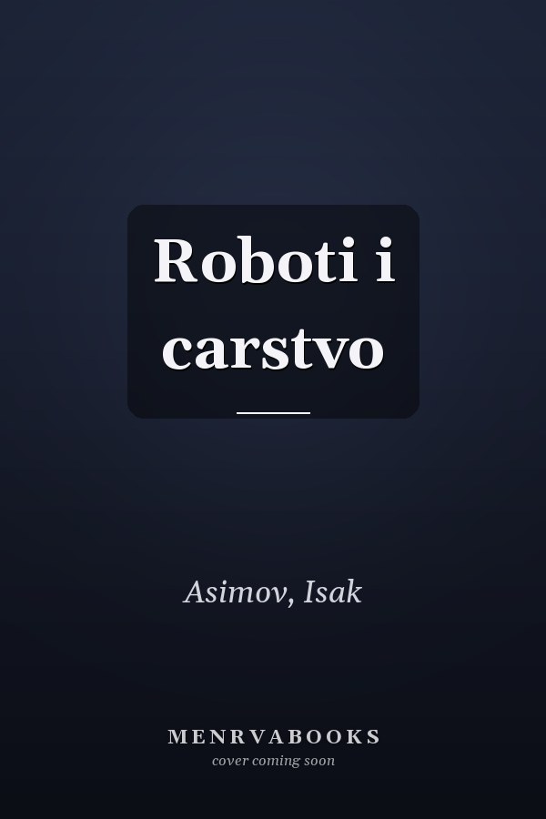 Roboti i carstvo