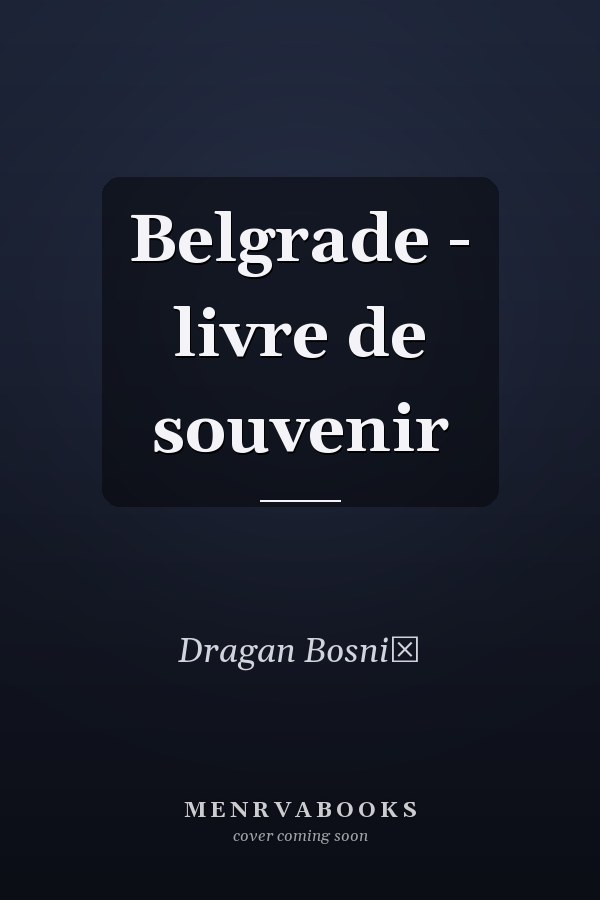 Belgrade - livre de souvenir