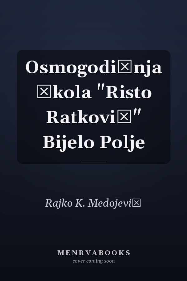 Osmogodišnja škola "Risto Ratković" Bijelo Polje