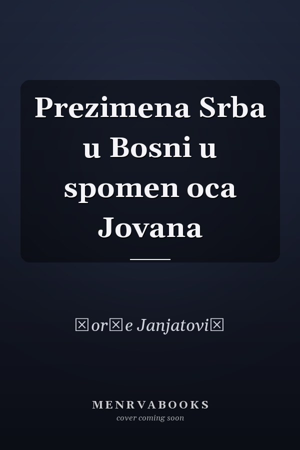 Prezimena Srba u Bosni u spomen oca Jovana