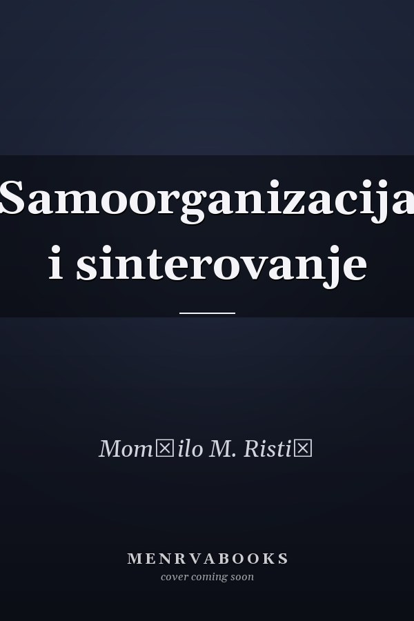 Samoorganizacija i sinterovanje