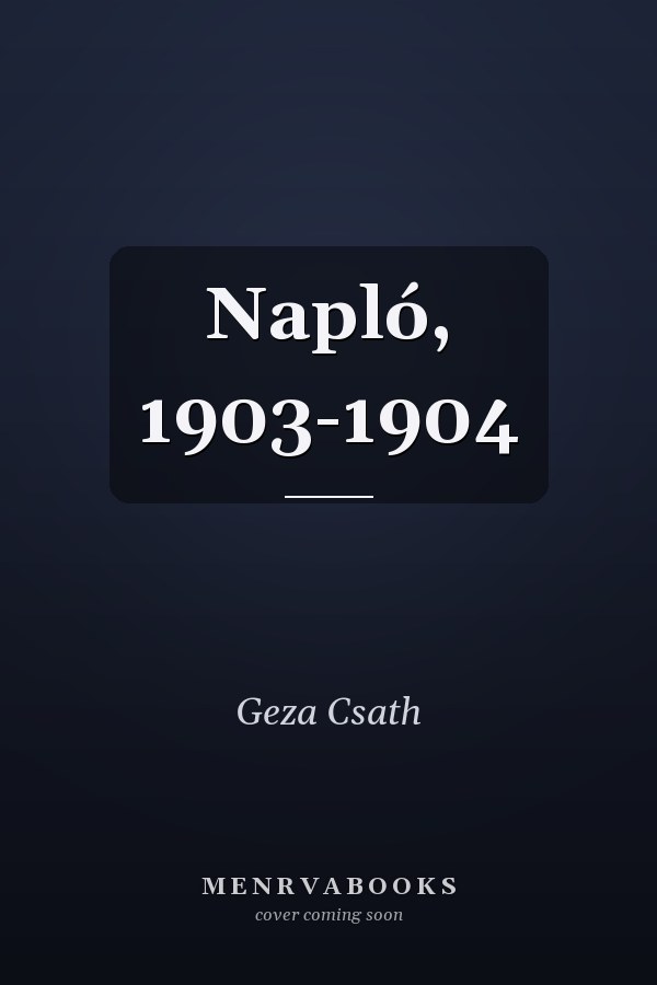 Napló, 1903-1904
