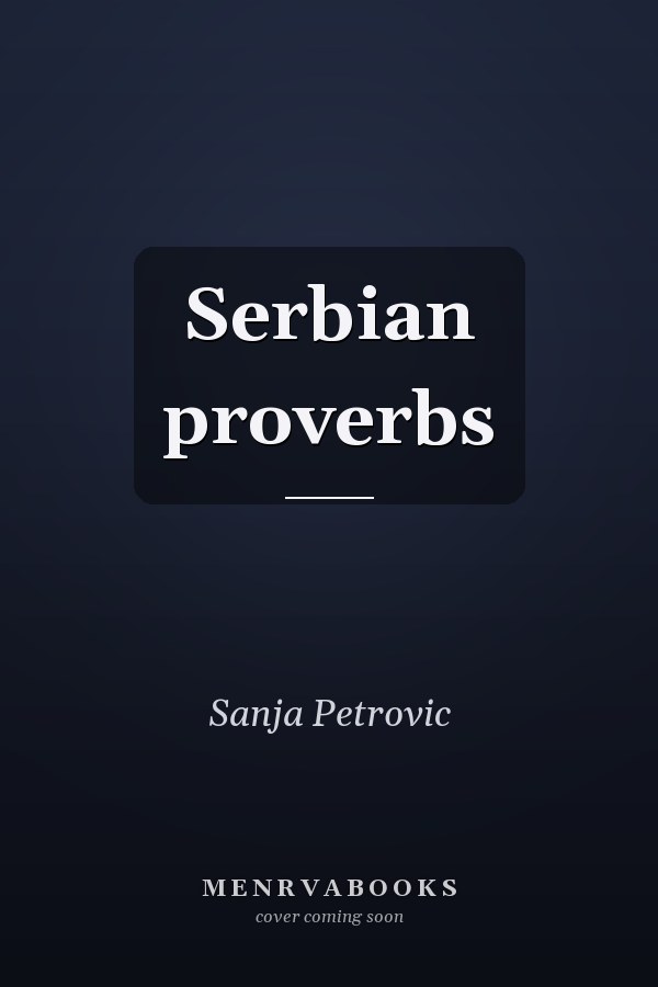 Serbian proverbs