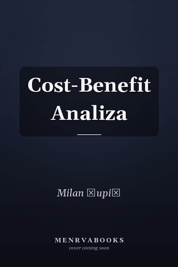 Cost-Benefit Analiza