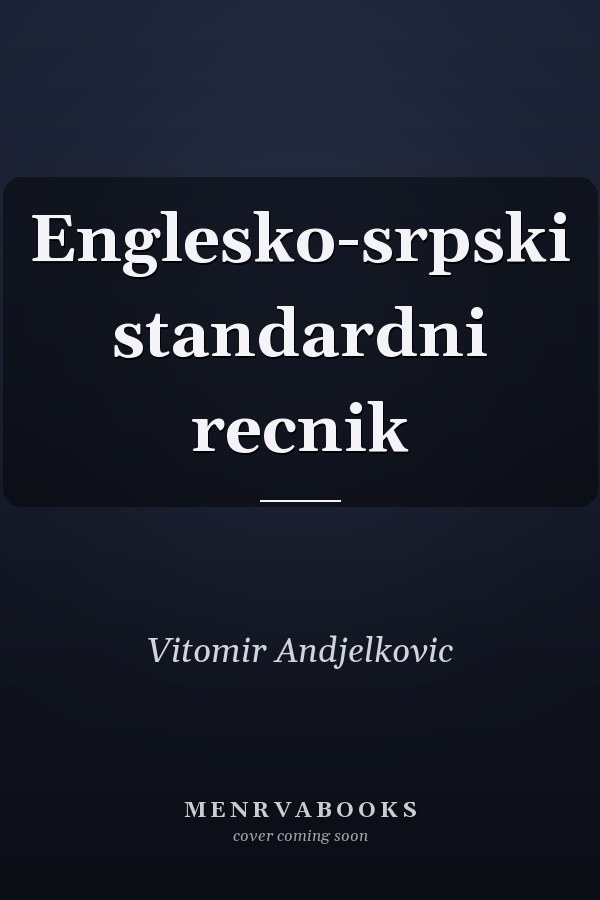 Englesko-srpski standardni recnik