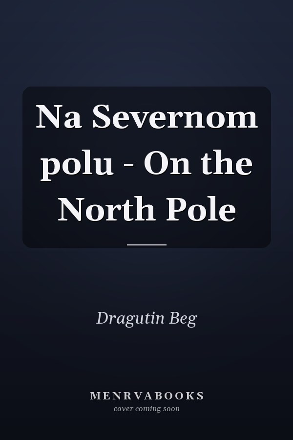 Na Severnom polu - On the North Pole