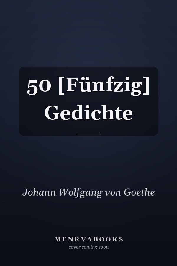 50 [Fünfzig] Gedichte