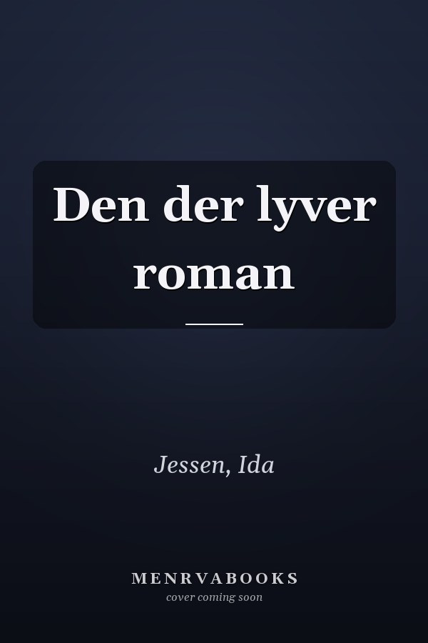 Den der lyver roman