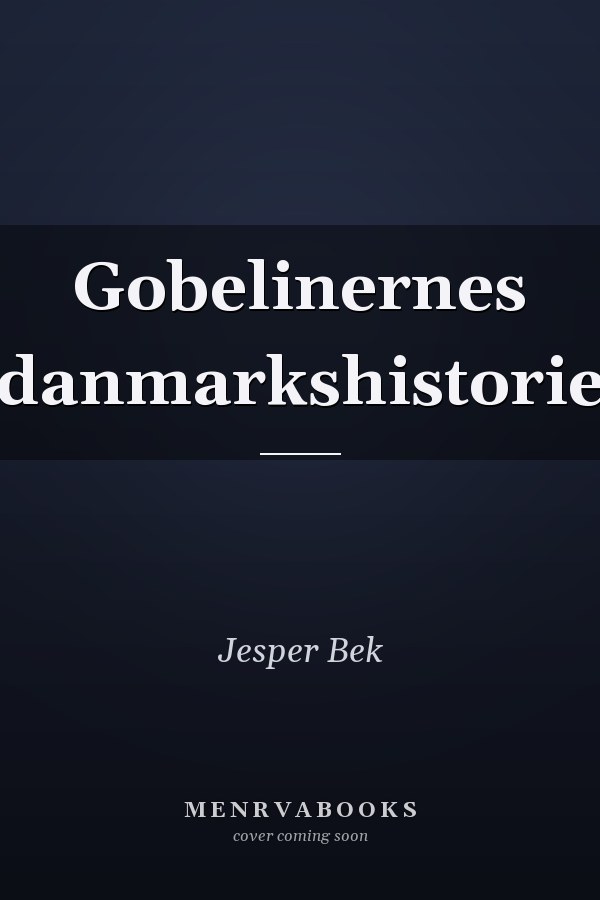 Gobelinernes danmarkshistorie
