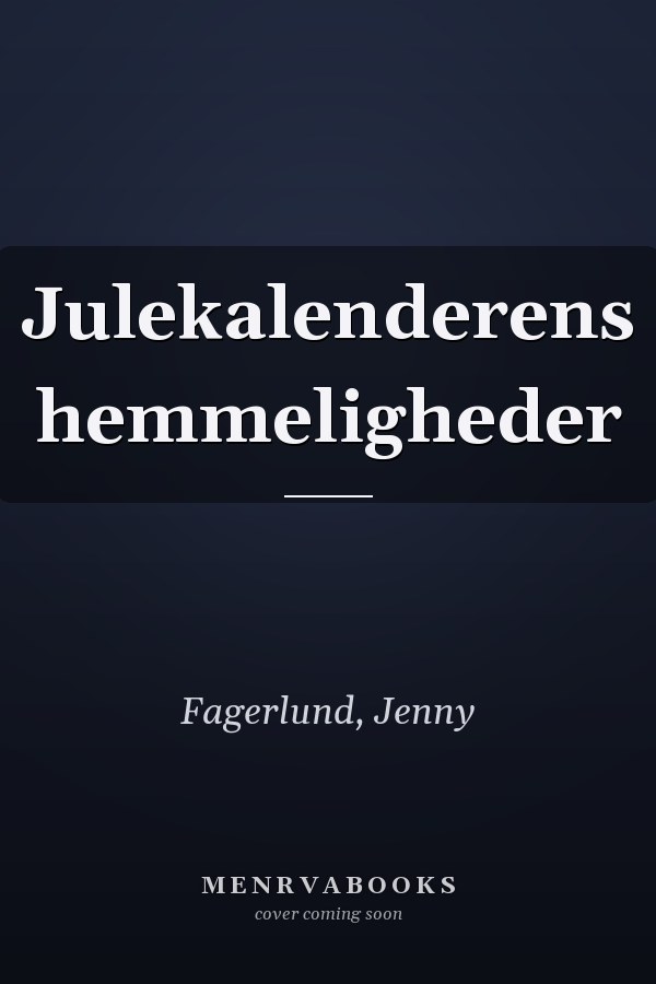 Julekalenderens hemmeligheder