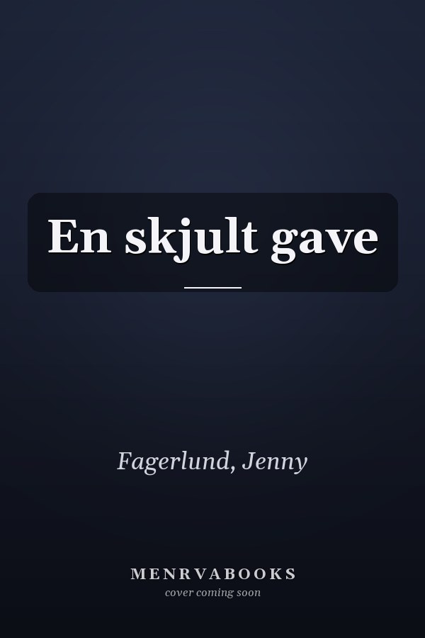 En skjult gave