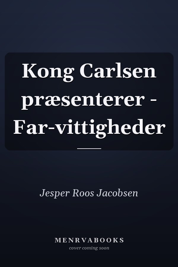 Kong Carlsen præsenterer - Far-vittigheder