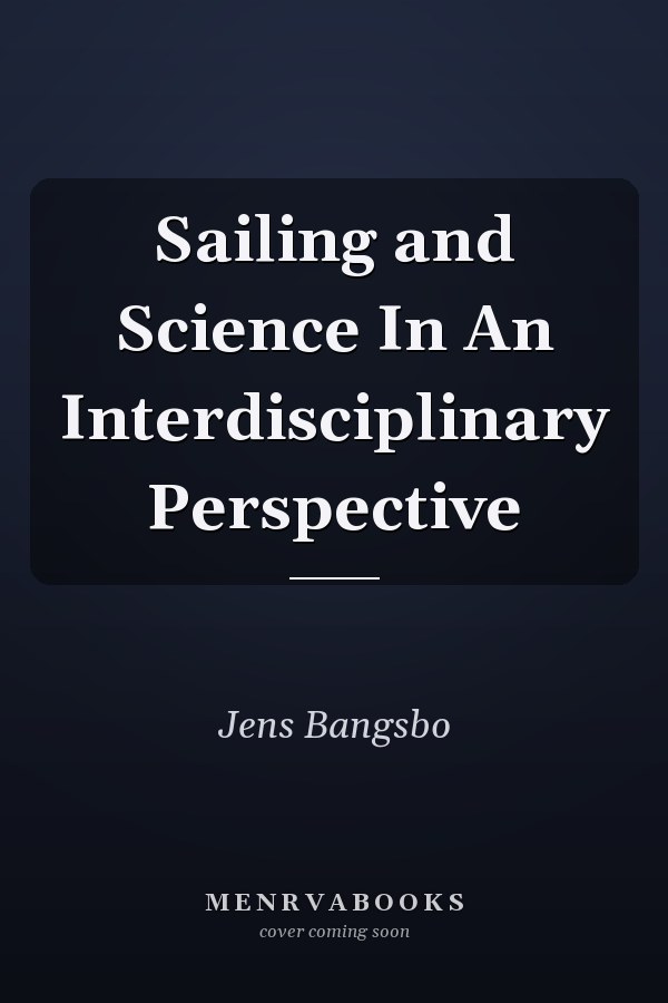 Sailing and Science In An Interdisciplinary Perspective