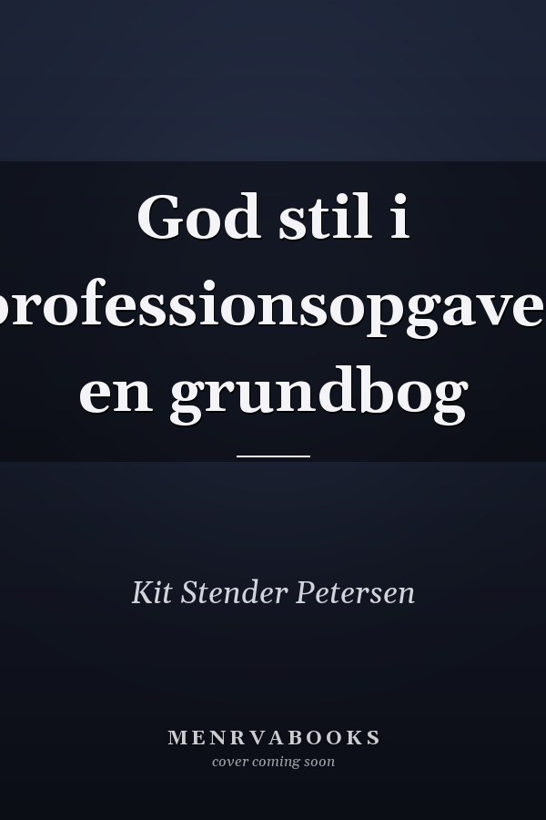 God stil i professionsopgaver en grundbog