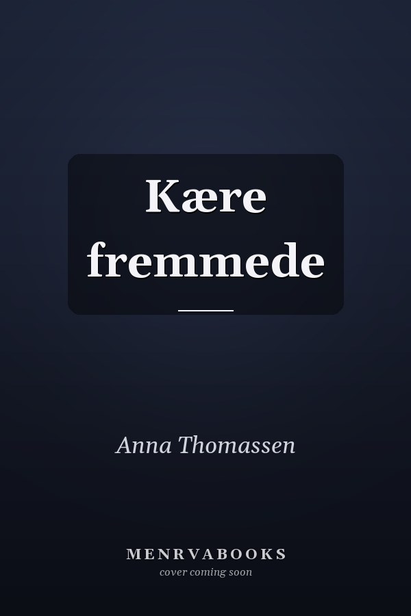 Kære fremmede