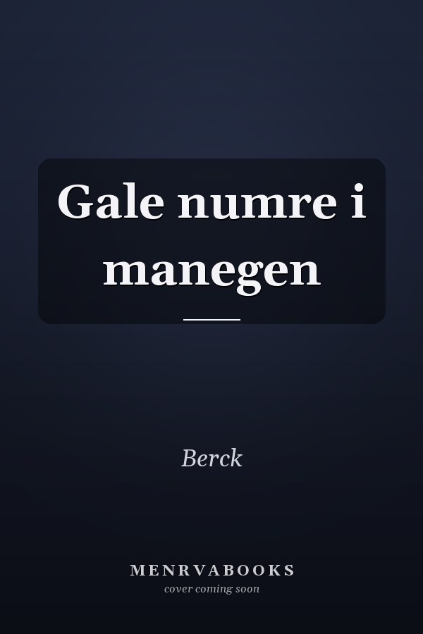Gale numre i manegen