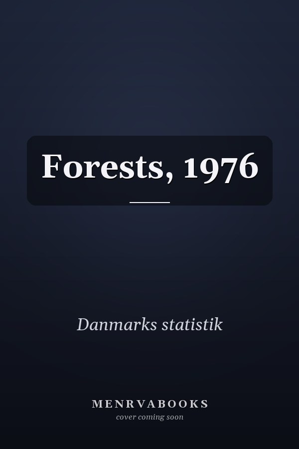 Forests, 1976