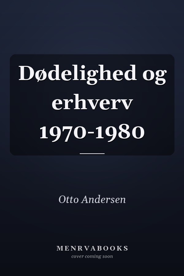 Dødelighed og erhverv 1970-1980