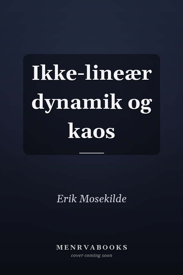 Ikke-lineær dynamik og kaos