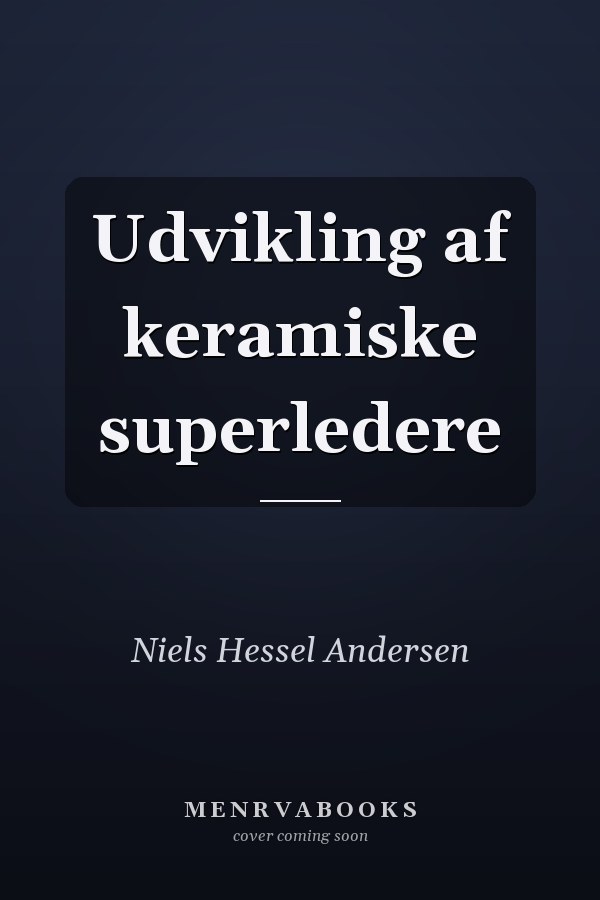 Udvikling af keramiske superledere
