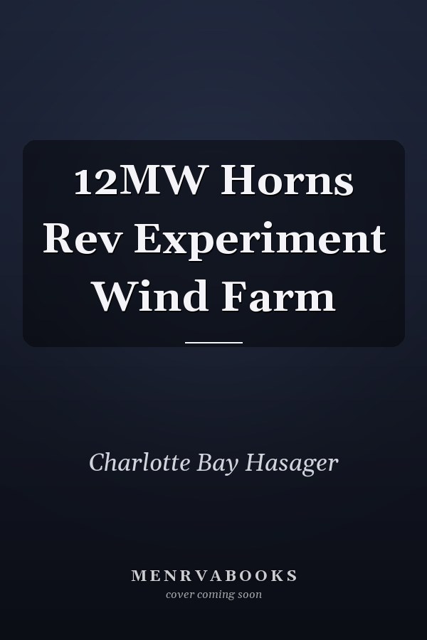 12MW Horns Rev Experiment Wind Farm