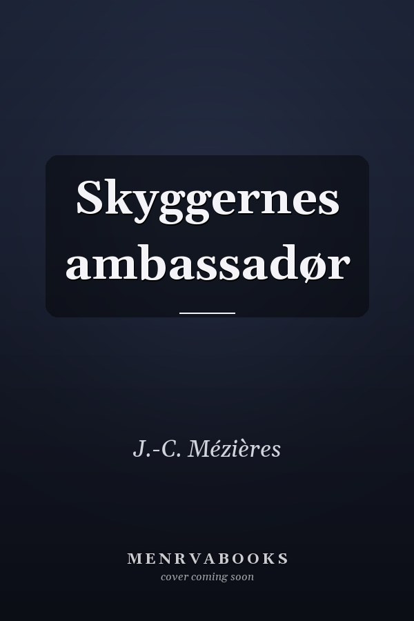 Skyggernes ambassadør